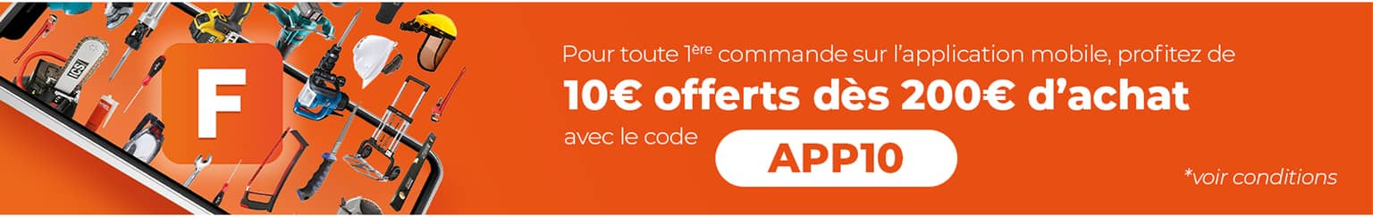 Bannière - Pour toute 1ère commande sur l'application mobile, profitez de 10€ offerts dès 200€ d'achat avec le code APP10