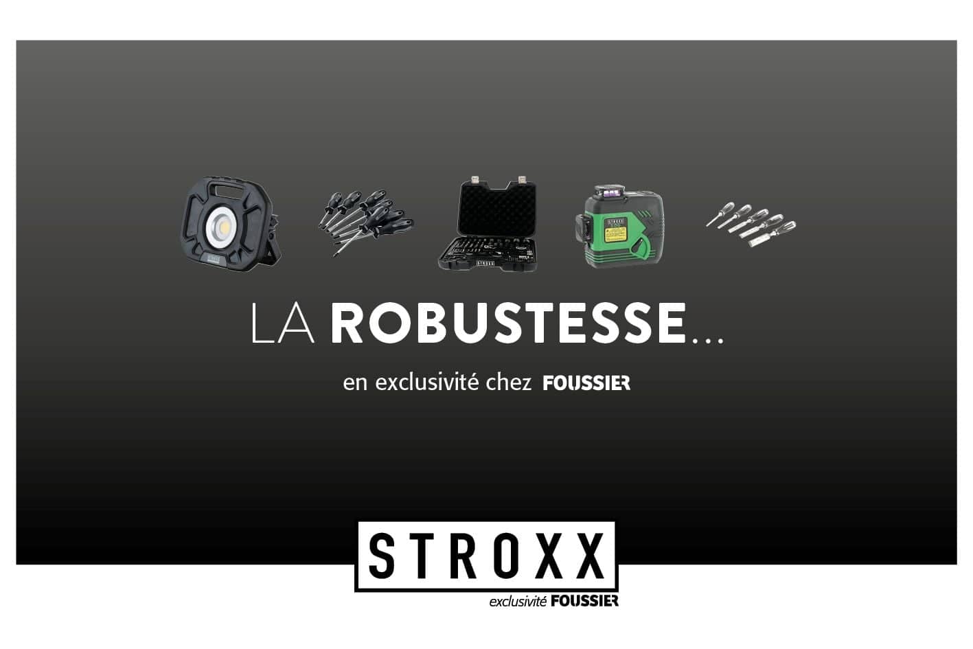 Exclusivité Foussier Stroxx