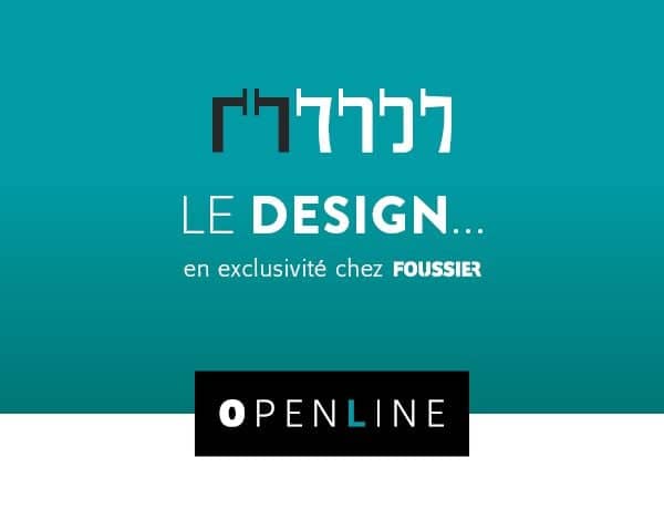 Exclusivité Foussier OpenLine